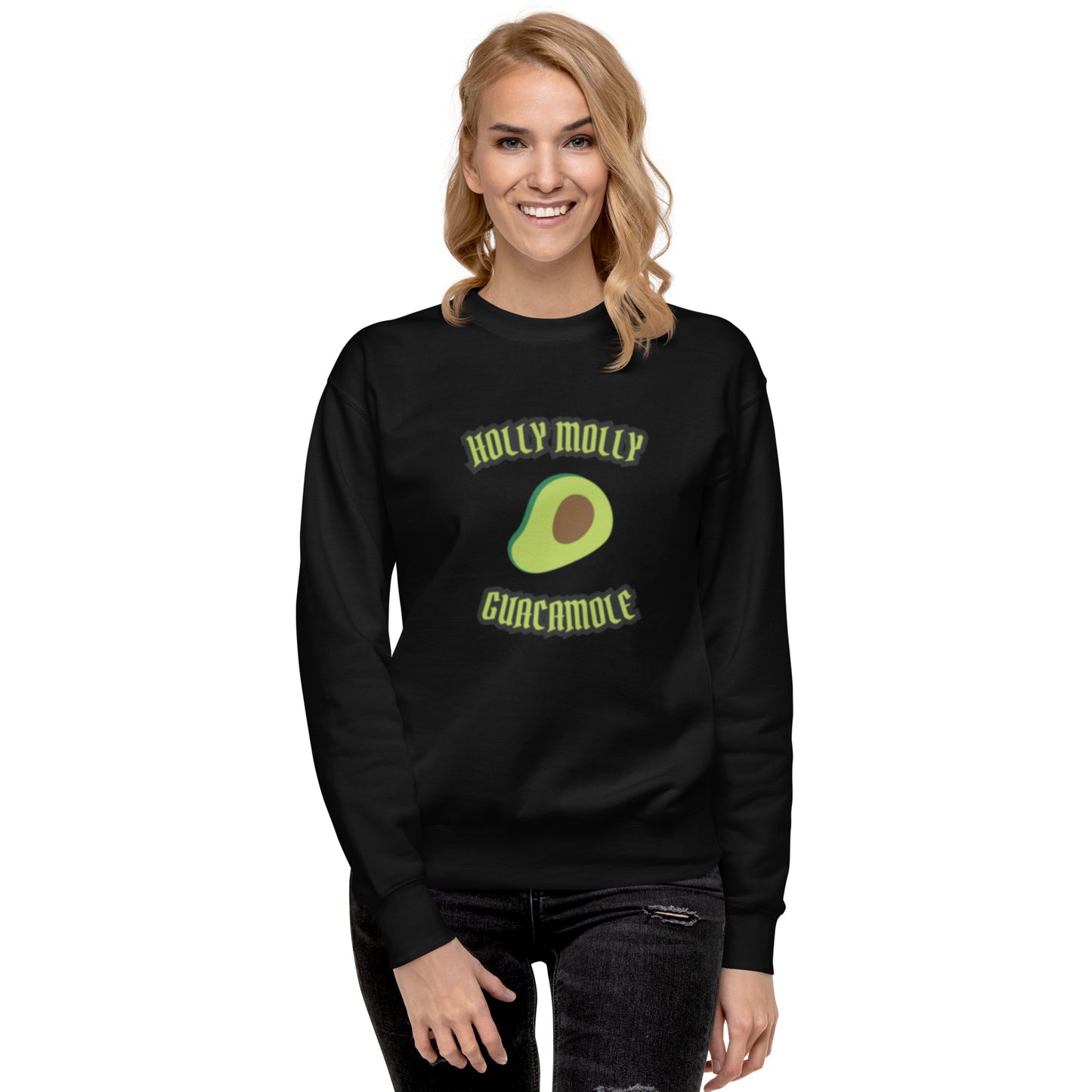 Unisex Premium Sweatshirt - Holly Molly Guacamole